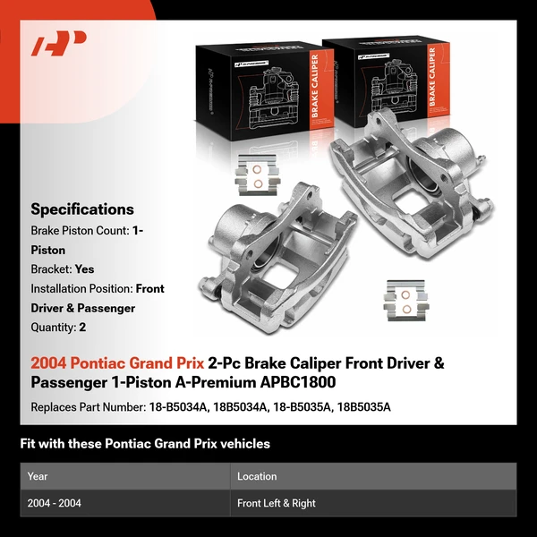 2004 Pontiac Grand Prix 2-Pc Brake Caliper Front Driver & Passenger 1-Piston A-Premium APBC1800