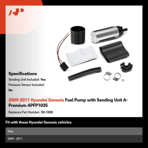 2009-2011 Hyundai Genesis Fuel Pump with Sending Unit A-Premium APFP1035