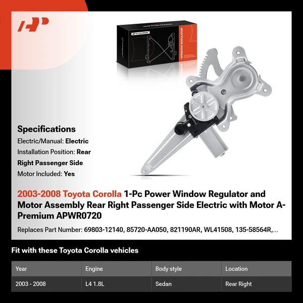 2003-2008 Toyota Corolla 1-Pc Power Window Regulator and Motor Assembly Rear Right Passenger Side Electric with Motor A-Premium APWR0720