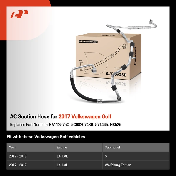 AC Suction Hose for 2017 Volkswagen Golf