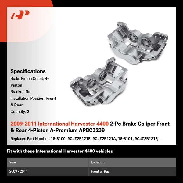 2009-2011 International Harvester 4400 2-Pc Brake Caliper Front & Rear 4-Piston A-Premium APBC3239