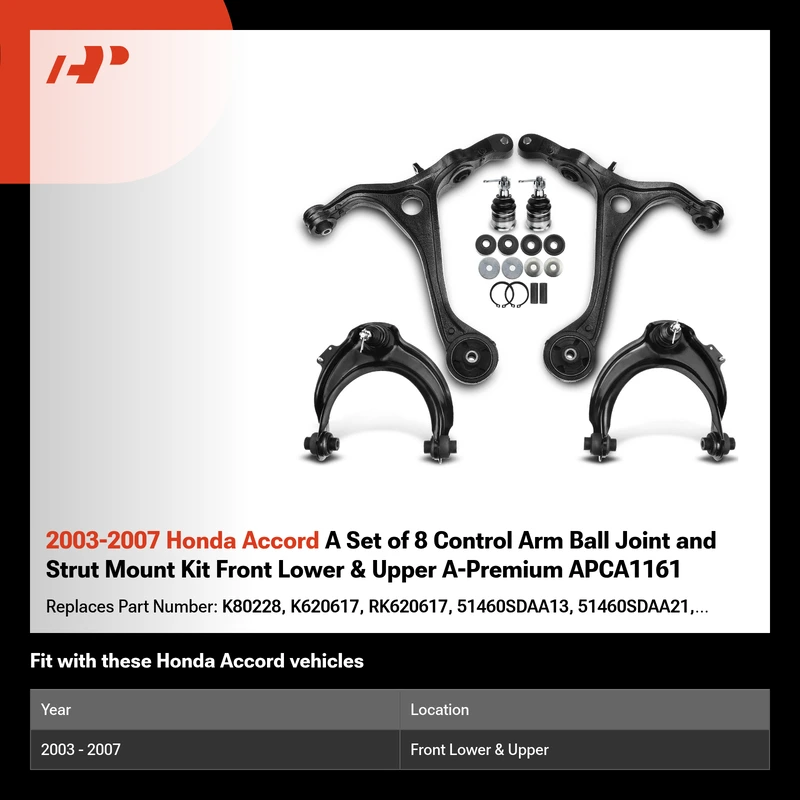 2003-2007 Honda Accord A Set of 8 Control Arm Ball Joint and Strut Mount Kit Front Lower & Upper A-Premium APCA1161