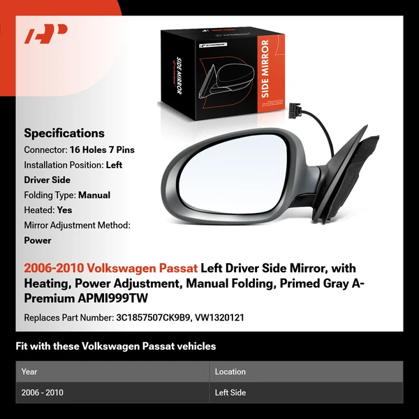 2006-2010 Volkswagen Passat Left Driver Side Mirror, with Heating, Power Adjustment, Manual Folding, Primed Gray A-Premium APMI999TW