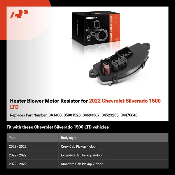 Heater Blower Motor Resistor for 2022 Chevrolet Silverado 1500 LTD