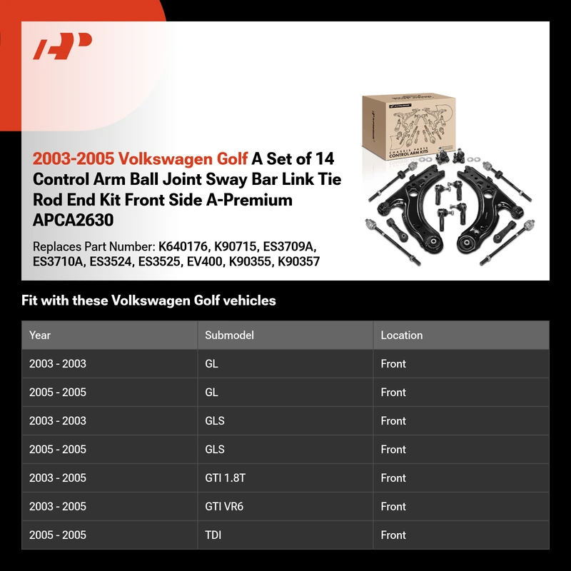 2003-2005 Volkswagen Golf A Set of 14 Control Arm Ball Joint Sway Bar Link Tie Rod End Kit Front Side A-Premium APCA2630