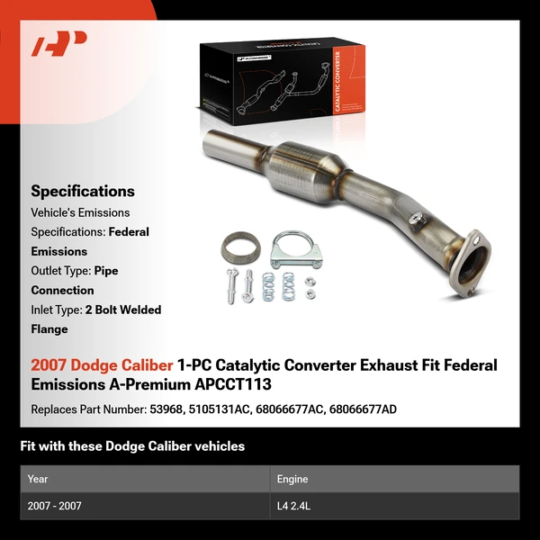 2007 Dodge Caliber 1-PC Catalytic Converter Exhaust Fit Federal Emissions A-Premium APCCT113