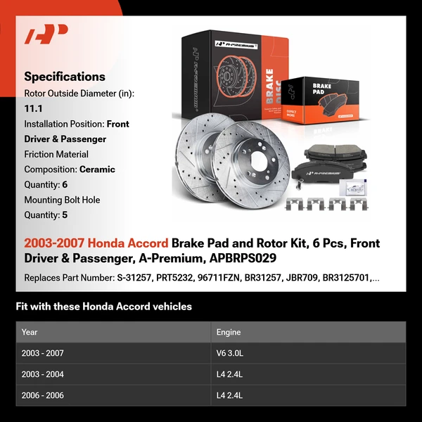 2003-2007 Honda Accord Brake Pad and Rotor Kit, 6 Pcs, Front Driver & Passenger, A-Premium, APBRPS029