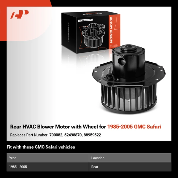 Rear HVAC Blower Motor with Wheel for 1985-2005 GMC Safari