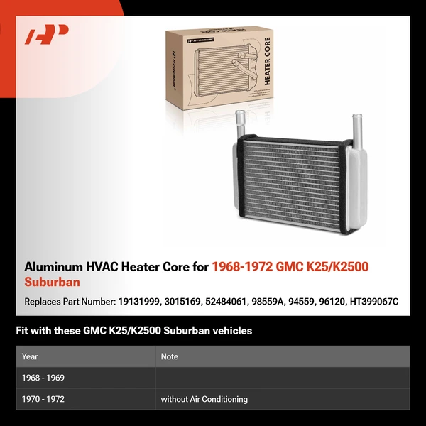 Aluminum HVAC Heater Core for 1968-1972 GMC K25/K2500 Suburban