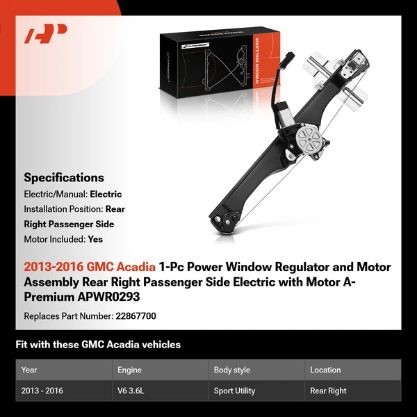2013-2016 GMC Acadia 1-Pc Power Window Regulator and Motor Assembly Rear Right Passenger Side Electric with Motor A-Premium APWR0293