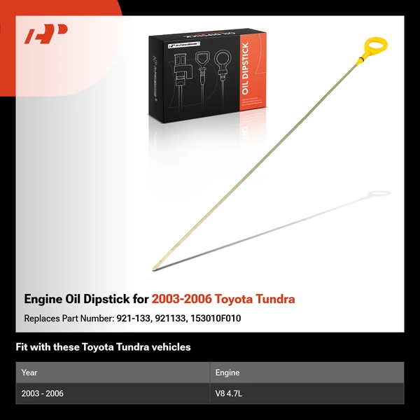 Engine Oil Dipstick for 2003-2006 Toyota Tundra