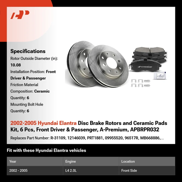 2002-2005 Hyundai Elantra Disc Brake Rotors and Ceramic Pads Kit, 6 Pcs, Front Driver & Passenger, A-Premium, APBRPR032