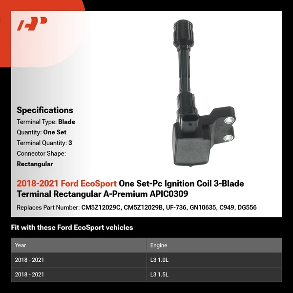 2018-2021 Ford EcoSport One Set-Pc Ignition Coil 3-Blade Terminal Rectangular A-Premium APIC0309