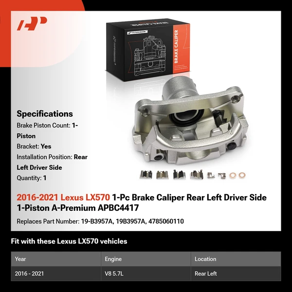 2016-2021 Lexus LX570 1-Pc Brake Caliper Rear Left Driver Side 1-Piston A-Premium APBC4417