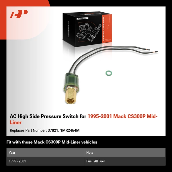 AC High Side Pressure Switch for 1995-2001 Mack CS300P Mid-Liner