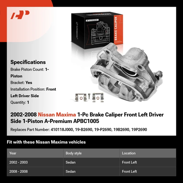 2002-2008 Nissan Maxima 1-Pc Brake Caliper Front Left Driver Side 1-Piston A-Premium APBC1005