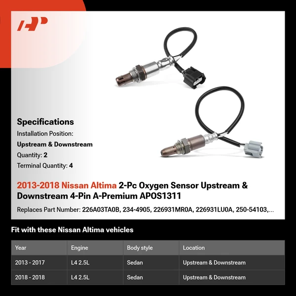 2013-2018 Nissan Altima 2-Pc Oxygen Sensor Upstream & Downstream 4-Pin A-Premium APOS1311