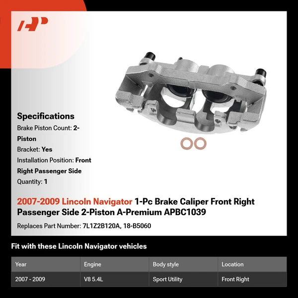 2007-2009 Lincoln Navigator 1-Pc Brake Caliper Front Right Passenger Side 2-Piston A-Premium APBC1039