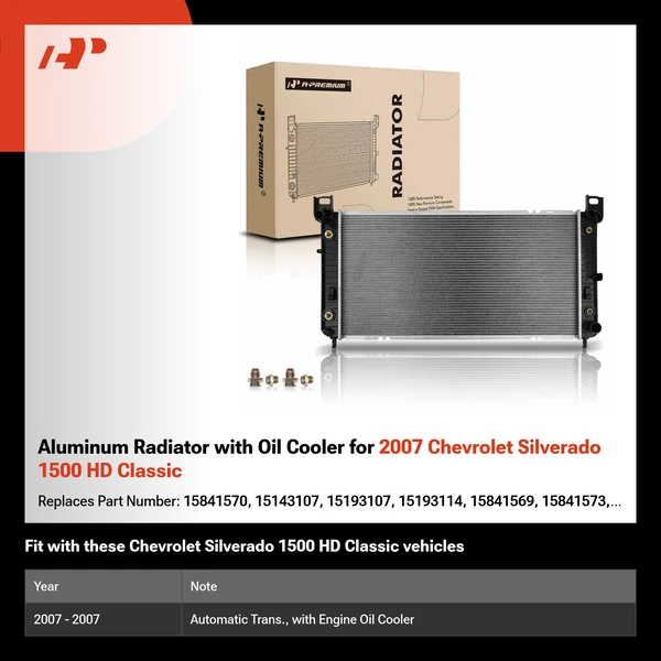 Aluminum Radiator with Oil Cooler for 2007 Chevrolet Silverado 1500 HD Classic