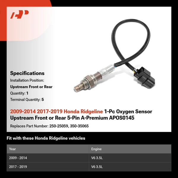 2009-2014 2017-2019 Honda Ridgeline 1-Pc Oxygen Sensor Upstream Front or Rear 5-Pin A-Premium APOS0145