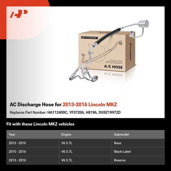 AC Discharge Hose for 2013-2016 Lincoln MKZ