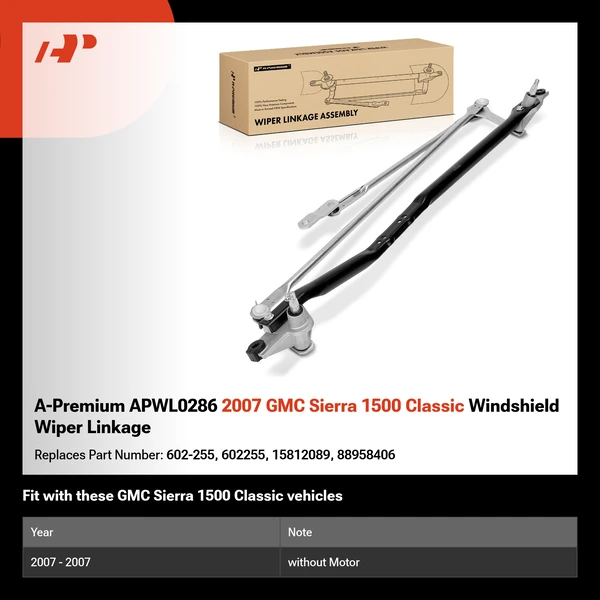 A-Premium APWL0286 2007 GMC Sierra 1500 Classic Windshield Wiper Linkage