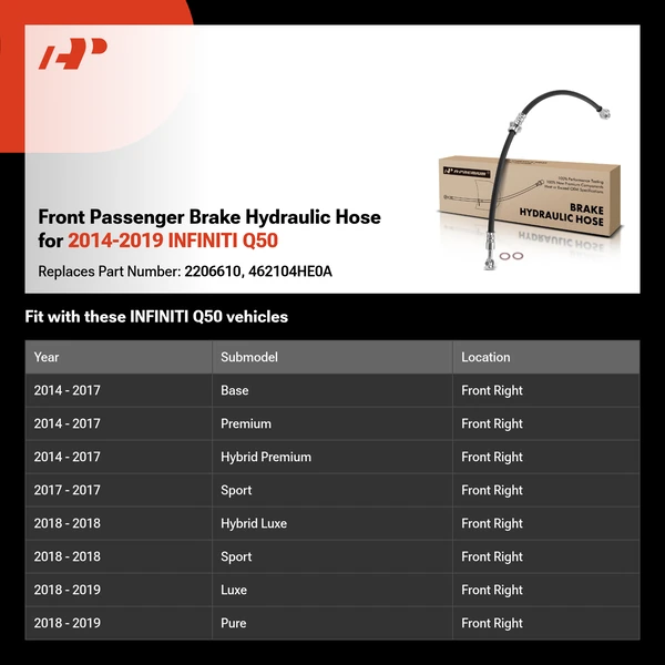 Front Passenger Brake Hydraulic Hose for 2014-2019 INFINITI Q50