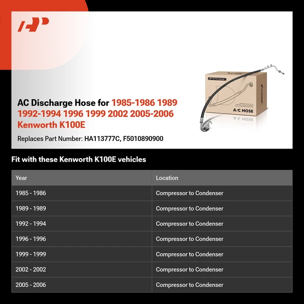 AC Discharge Hose for 1985-1986 1989 1992-1994 1996 1999 2002 2005-2006 Kenworth K100E
