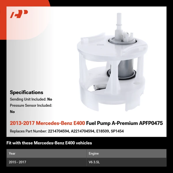 2013-2017 Mercedes-Benz E400 Fuel Pump A-Premium APFP0475
