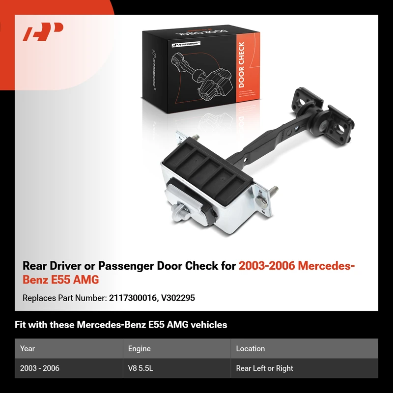 Rear Driver or Passenger Door Check for 2003-2006 Mercedes-Benz E55 AMG