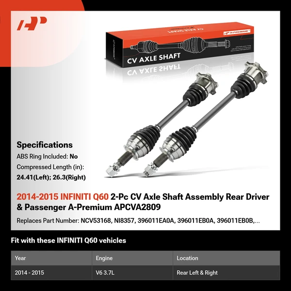 2014-2015 INFINITI Q60 2-Pc CV Axle Shaft Assembly Rear Driver & Passenger A-Premium APCVA2809