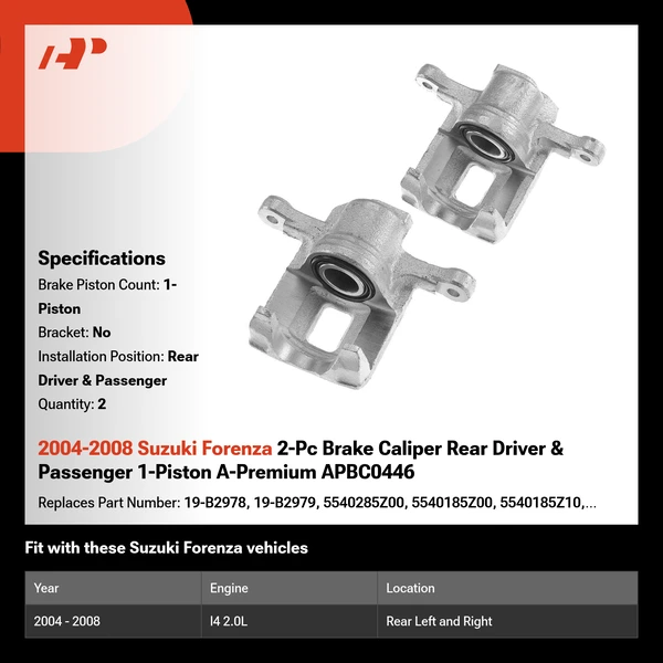 2004-2008 Suzuki Forenza 2-Pc Brake Caliper Rear Driver & Passenger 1-Piston A-Premium APBC0446