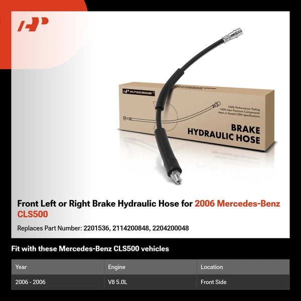 Front Left or Right Brake Hydraulic Hose for 2006 Mercedes-Benz CLS500