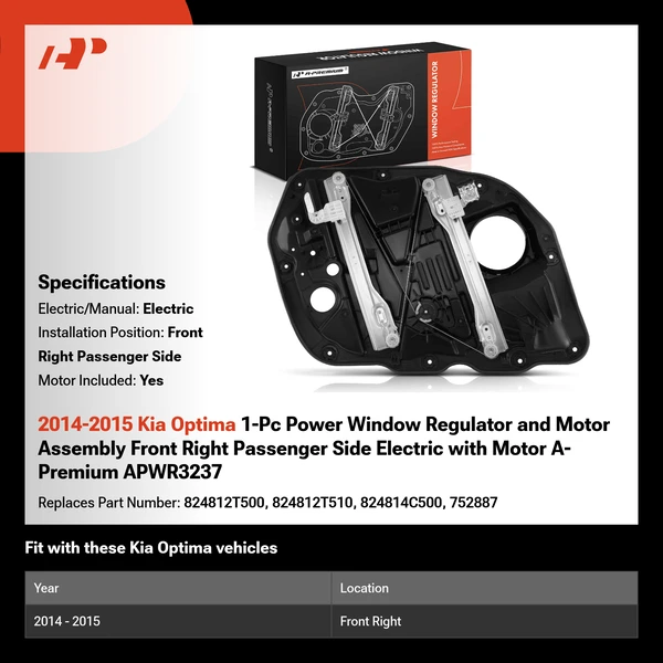 2014-2015 Kia Optima 1-Pc Power Window Regulator and Motor Assembly Front Right Passenger Side Electric with Motor A-Premium APWR3237