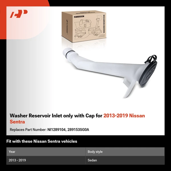 Washer Reservoir Inlet only with Cap for 2013-2019 Nissan Sentra