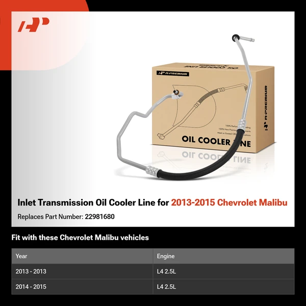 Inlet Transmission Oil Cooler Line for 2013-2015 Chevrolet Malibu
