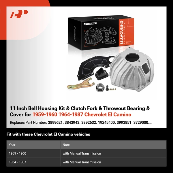 11 Inch Bell Housing Kit & Clutch Fork & Throwout Bearing & Cover for 1959-1960 1964-1987 Chevrolet El Camino