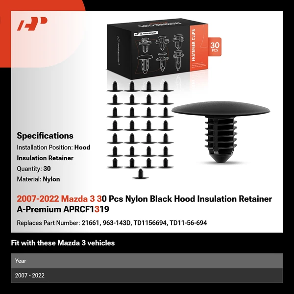 2007-2022 Mazda 3 30 Pcs Nylon Black Hood Insulation Retainer A-Premium APRCF1319