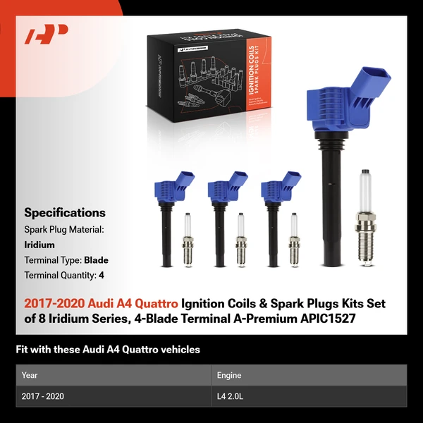 2017-2020 Audi A4 Quattro Ignition Coils & Spark Plugs Kits Set of 8 Iridium Series, 4-Blade Terminal A-Premium APIC1527