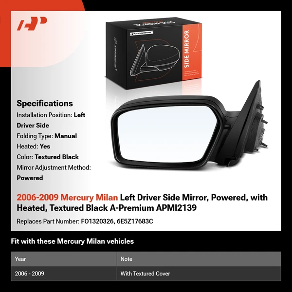 2006-2009 Mercury Milan Left Driver Side Mirror, Powered, with Heated, Textured Black A-Premium APMI2139