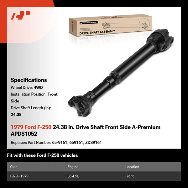 1979 Ford F-250 24.38 in. Drive Shaft Front Side A-Premium APDS1052