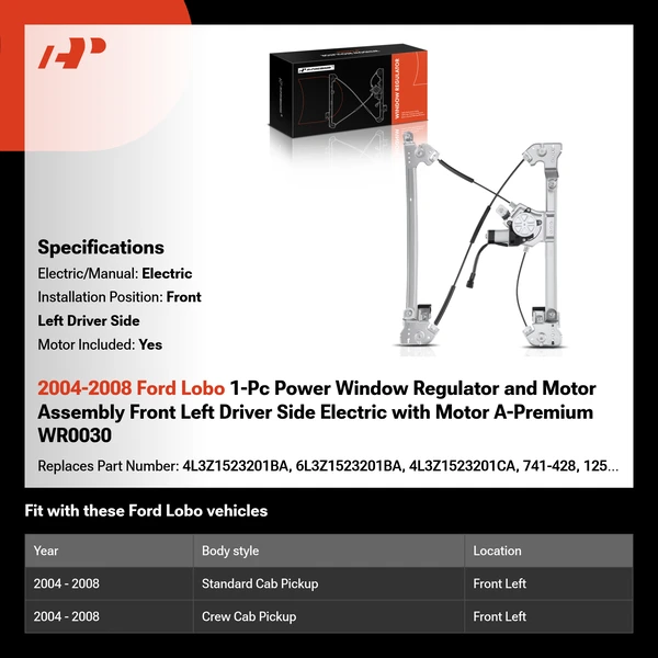 2004-2008 Ford Lobo 1-Pc Power Window Regulator and Motor Assembly Front Left Driver Side Electric with Motor A-Premium WR0030
