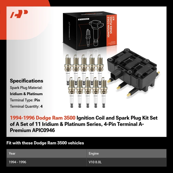 1994-1996 Dodge Ram 3500 Ignition Coil and Spark Plug Kit Set of A Set of 11 Iridium & Platinum Series, 4-Pin Terminal A-Premium APIC0946