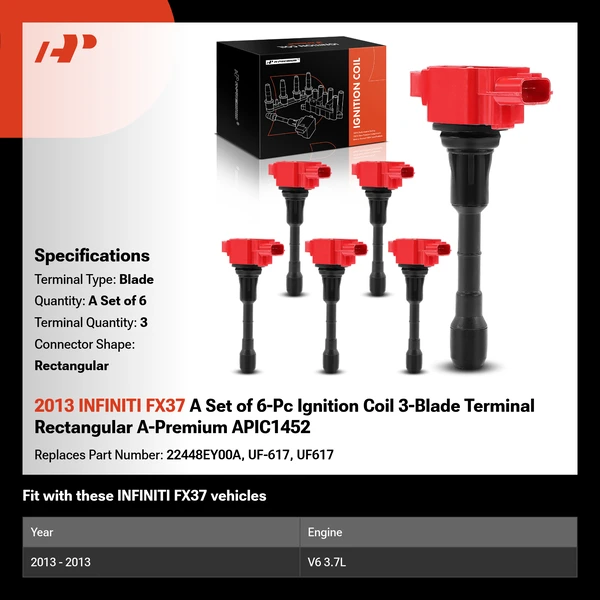 2013 INFINITI FX37 A Set of 6-Pc Ignition Coil 3-Blade Terminal Rectangular A-Premium APIC1452