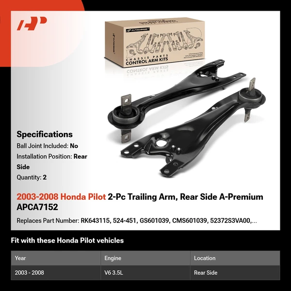 2003-2008 Honda Pilot 2-Pc Trailing Arm, Rear Side A-Premium APCA7152