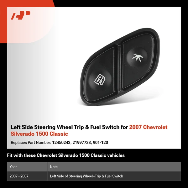 Left Side Steering Wheel Trip & Fuel Switch for 2007 Chevrolet Silverado 1500 Classic