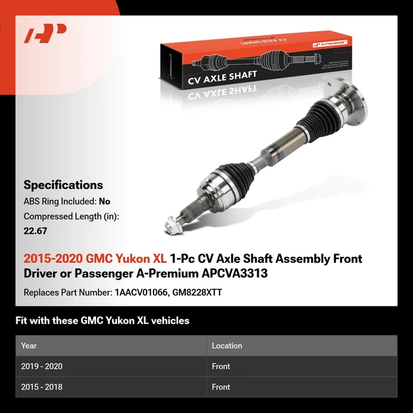 2015-2020 GMC Yukon XL 1-Pc CV Axle Shaft Assembly Front Driver or Passenger A-Premium APCVA3313