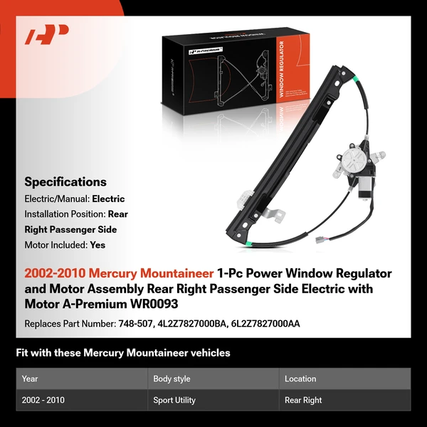 2002-2010 Mercury Mountaineer 1-Pc Power Window Regulator and Motor Assembly Rear Right Passenger Side Electric with Motor A-Premium WR0093