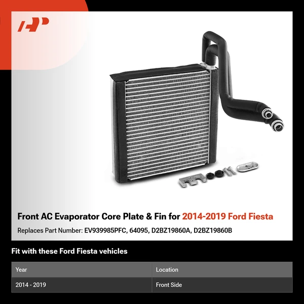 Front AC Evaporator Core Plate & Fin for 2014-2019 Ford Fiesta