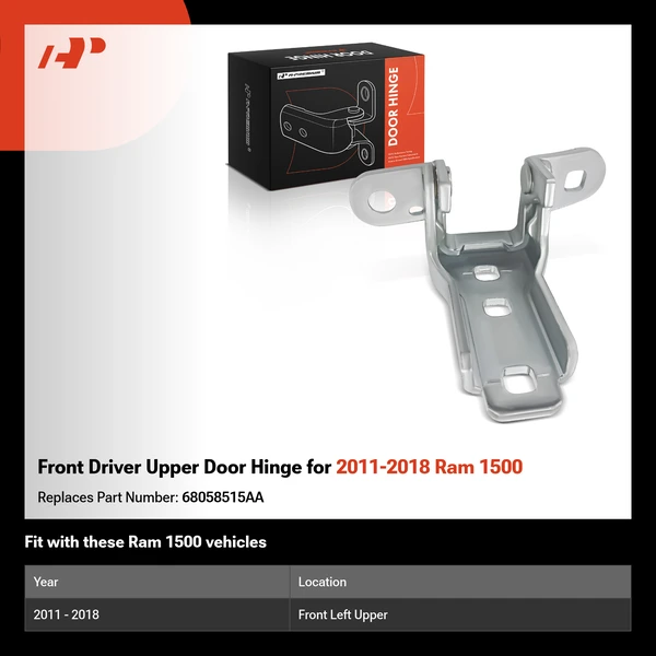 Front Driver Upper Door Hinge for 2011-2018 Ram 1500